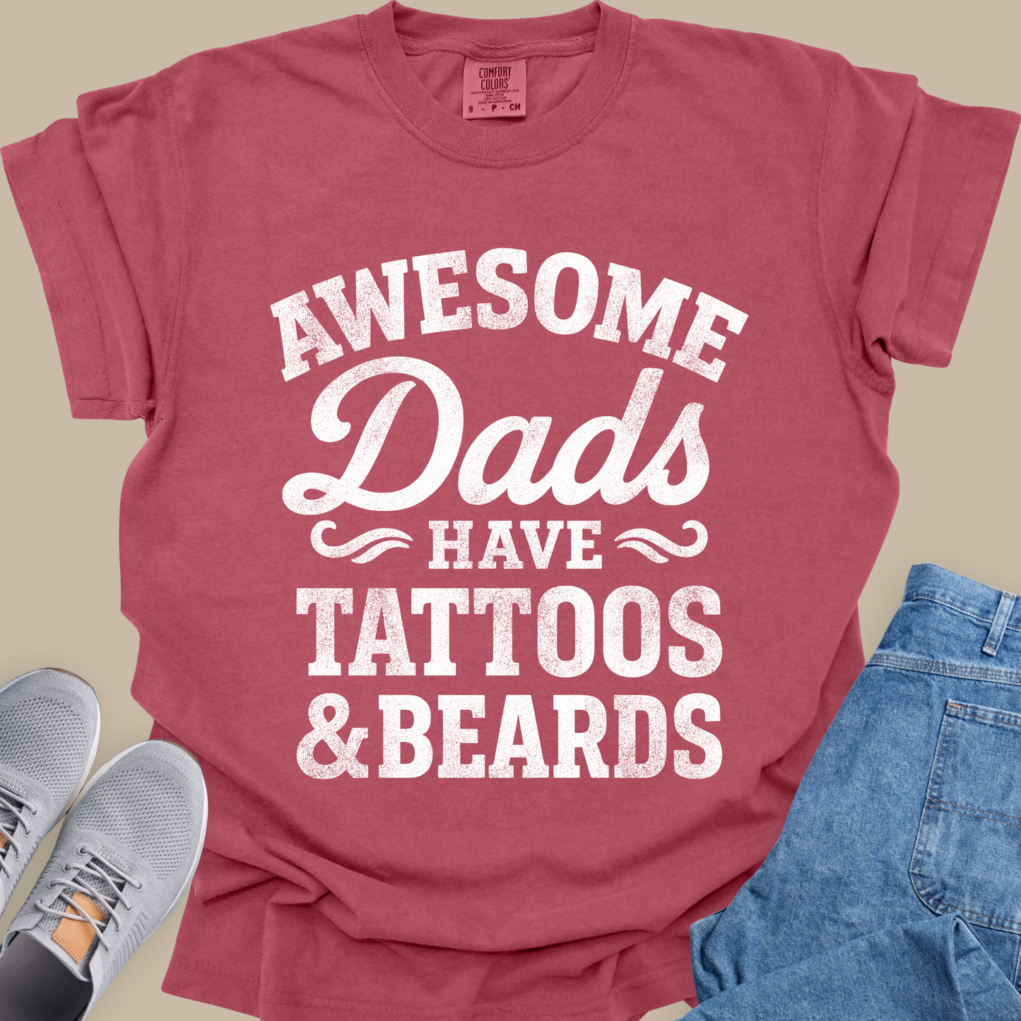 Awesome Dads Have Tattoos & Beards