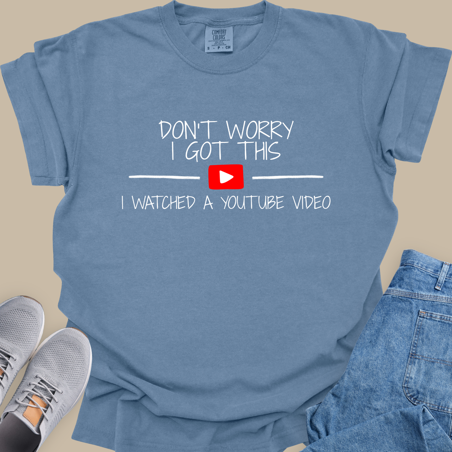 Don't Worry I Got This