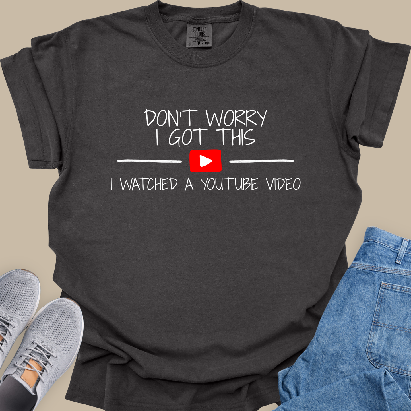 Don't Worry I Got This