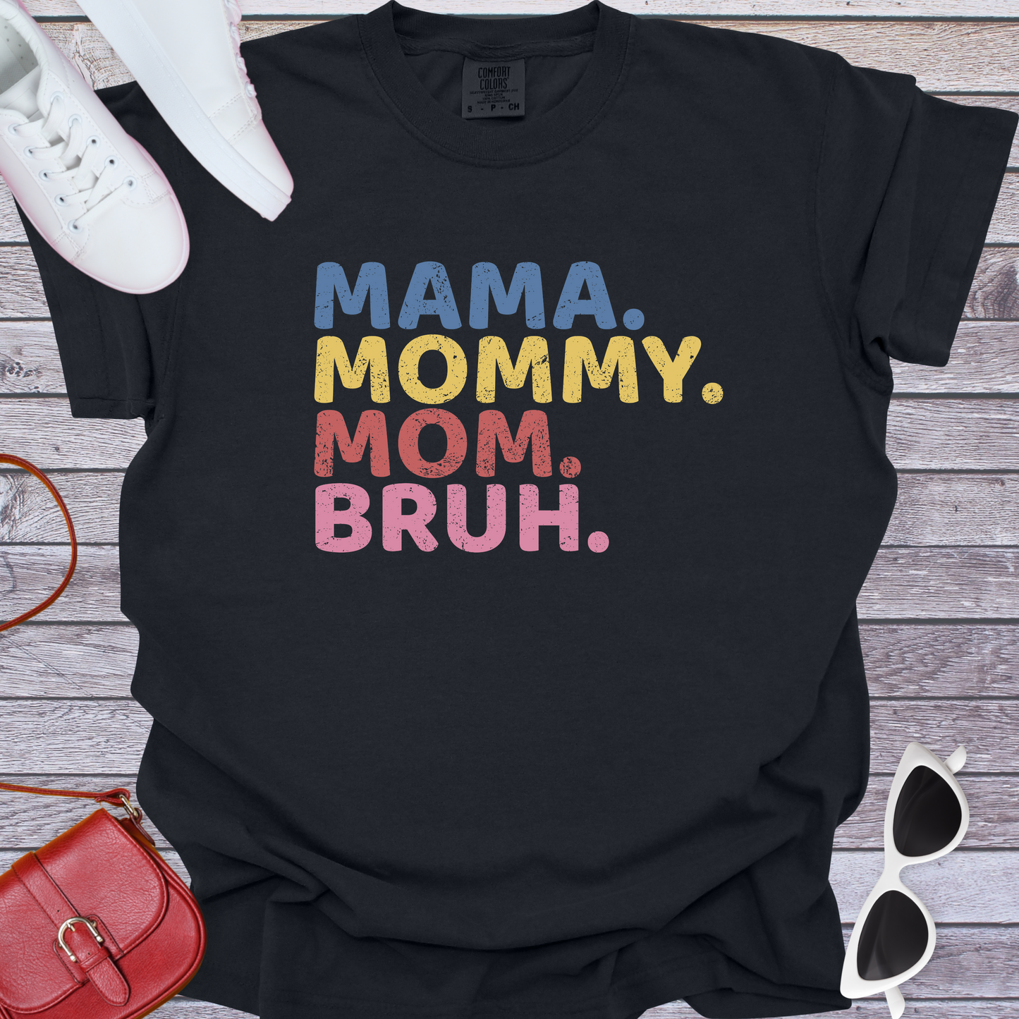 Mama. Mommy. Mom. Bruh.