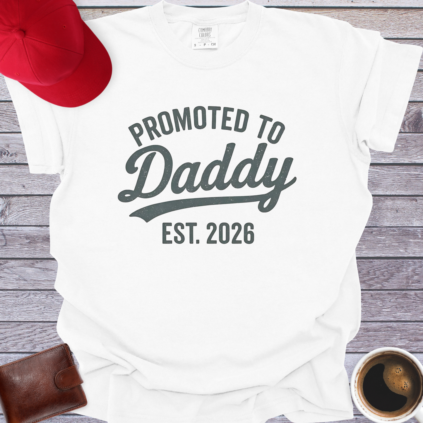Promoted to Daddy Est 2026 T-Shirt