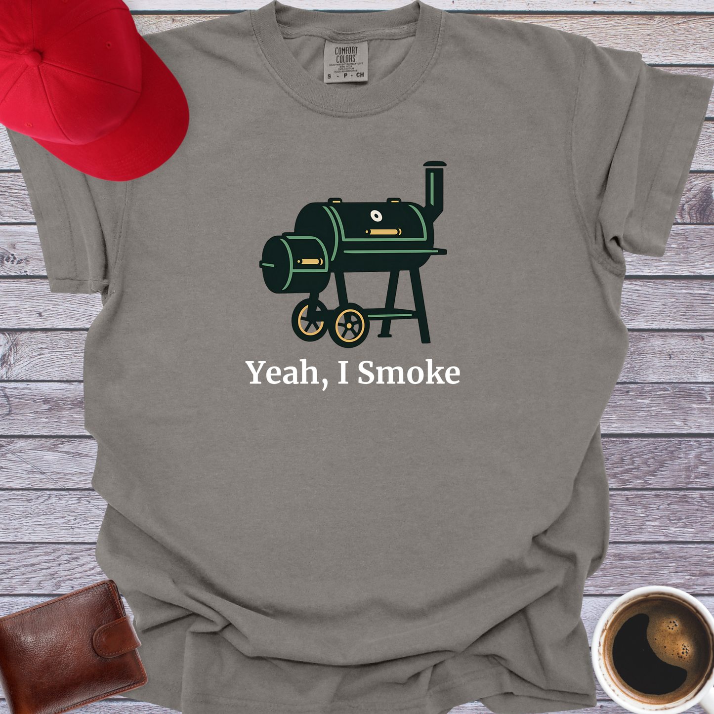Yeah, I Smoke T-Shirt