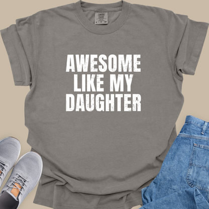 Awesome Like My Daughter