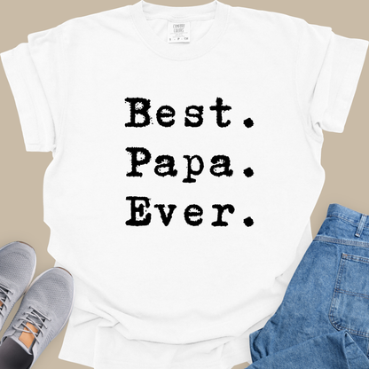 Best. Papa. Ever.
