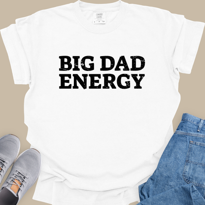 Big Dad Energy