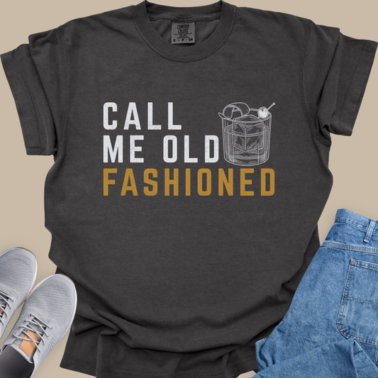 Call Me Old Fashioned