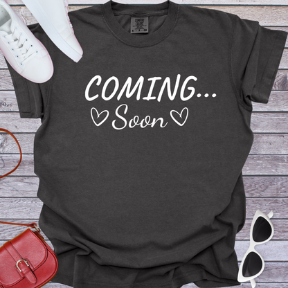 Coming Soon Heart T-Shirt