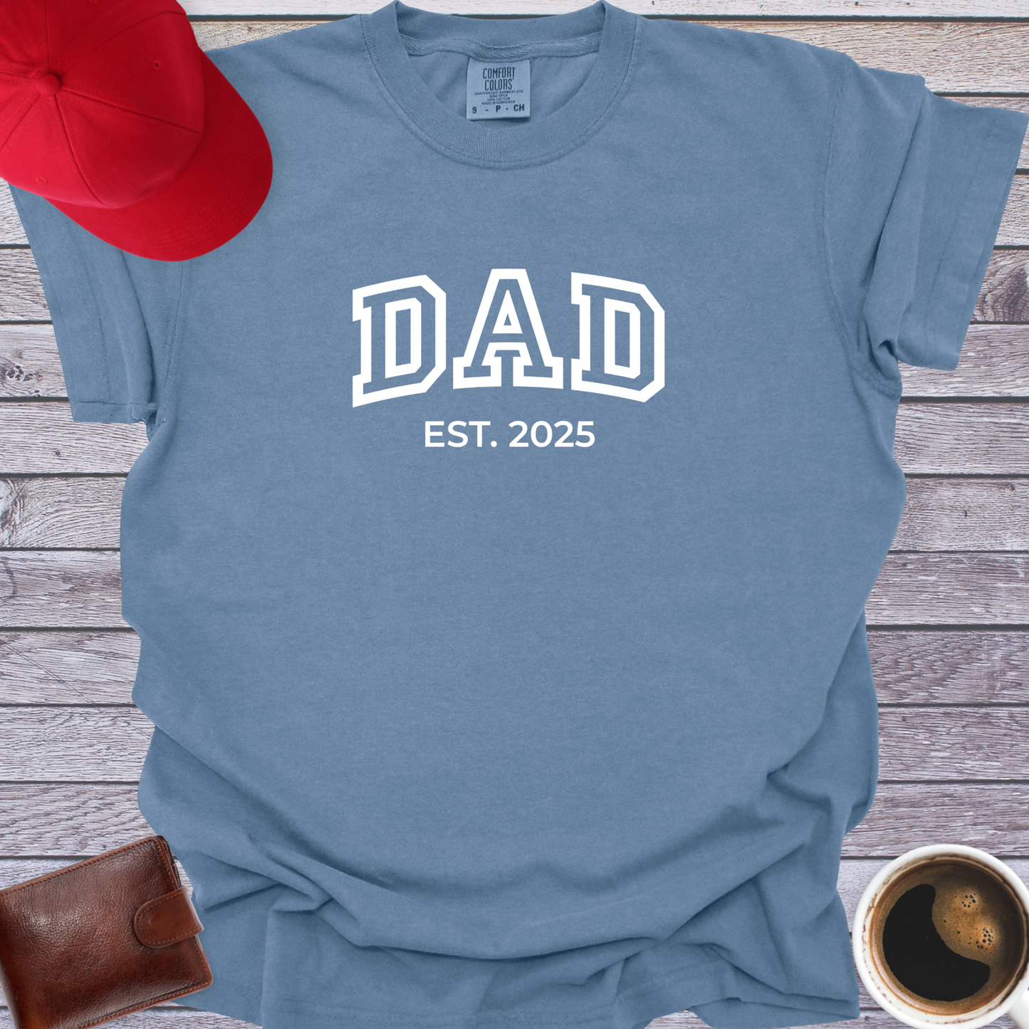 Dad Est 2025 T-Shirt