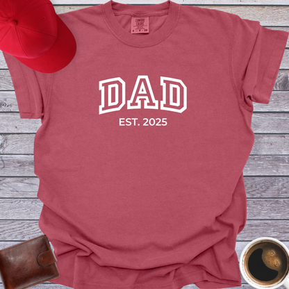 Dad Est 2025 T-Shirt