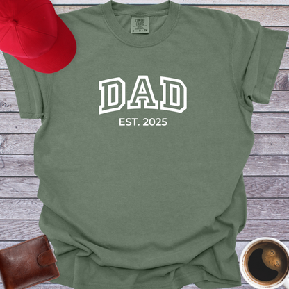 Dad Est 2025 T-Shirt