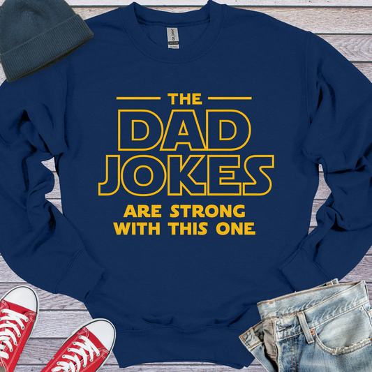 Dad Jokes Sweatshirt