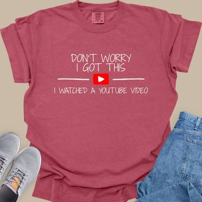 Don't Worry I Got This