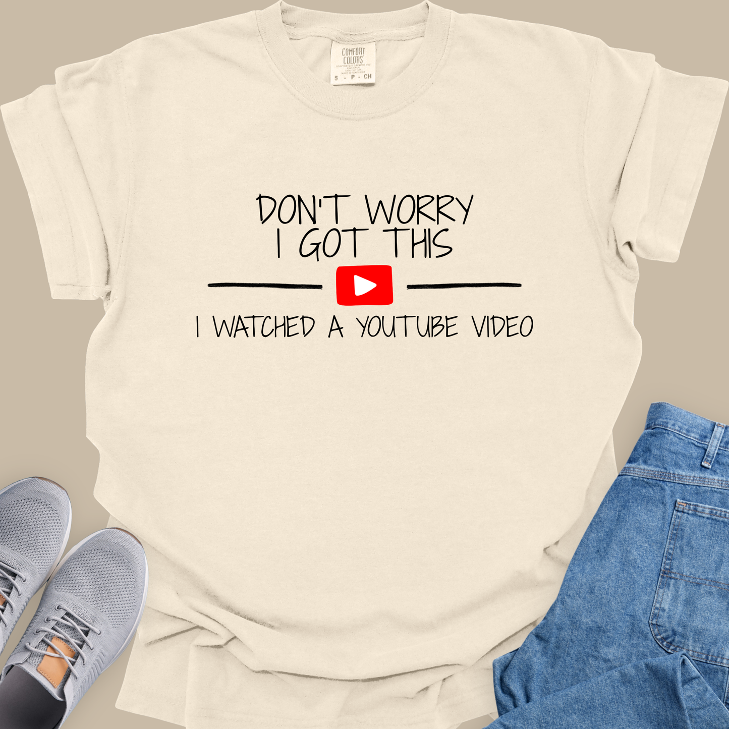 Don't Worry I Got This