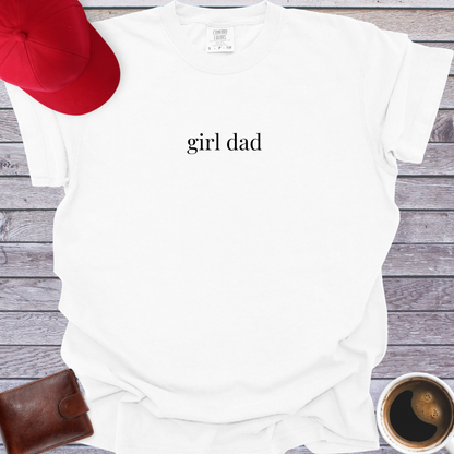 Girl Dad T-Shirt