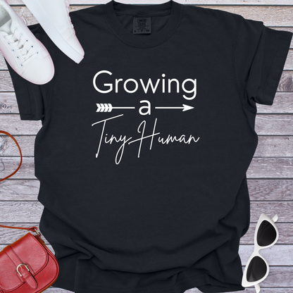Growing a Tiny Human Arrow T-Shirt
