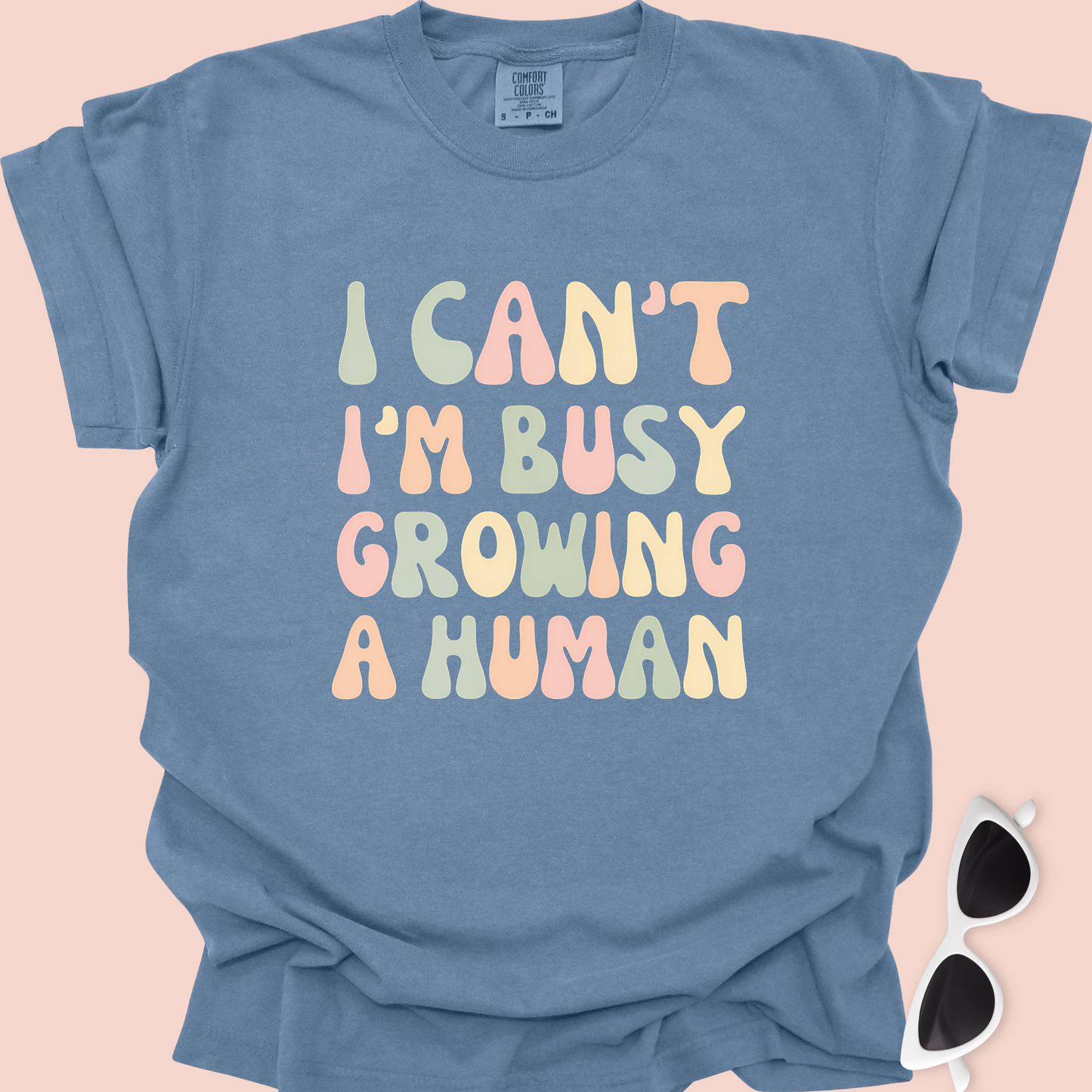 I Can't I'm Busy Growing a Human