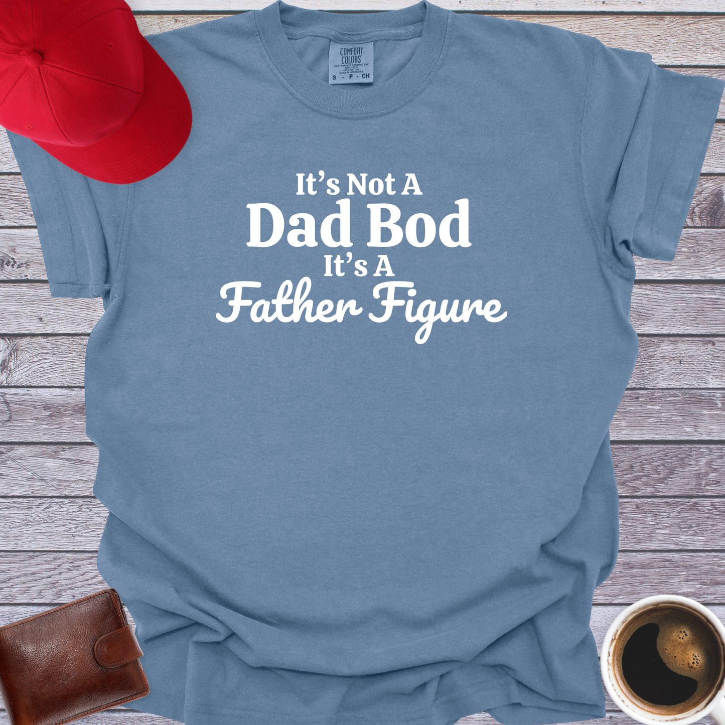 Father Figure T-Shirt