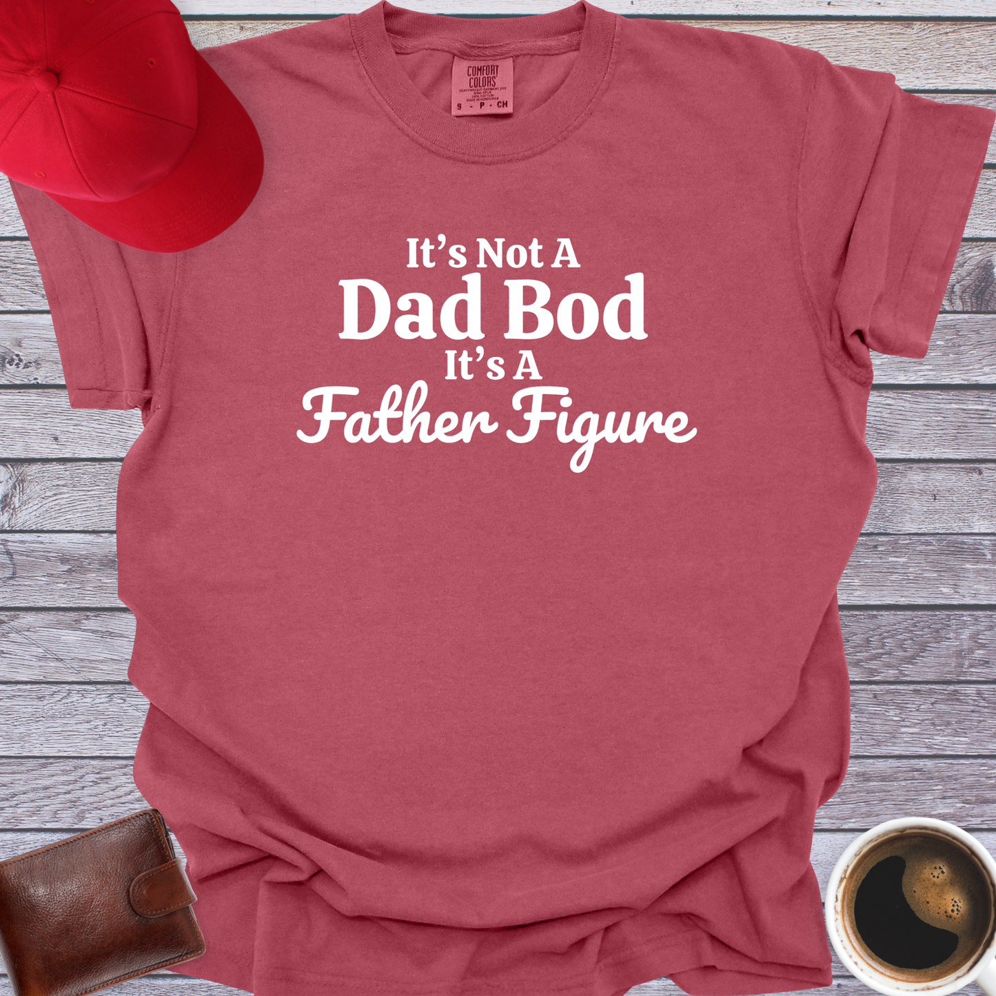 Father Figure T-Shirt