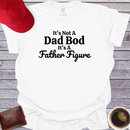 Father Figure T-Shirt
