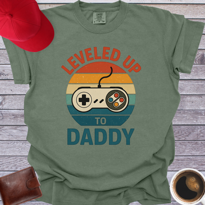 Leveled Up to Daddy T-Shirt