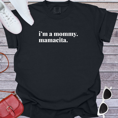 Mamacita T-Shirt