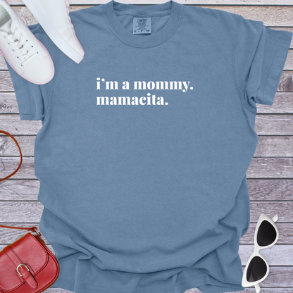 Mamacita T-Shirt