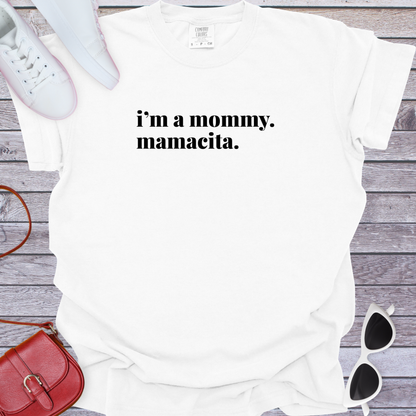 Mamacita T-Shirt