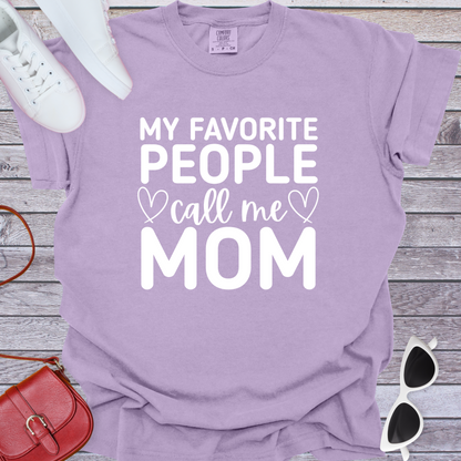 My Favorite People Call Me Mom