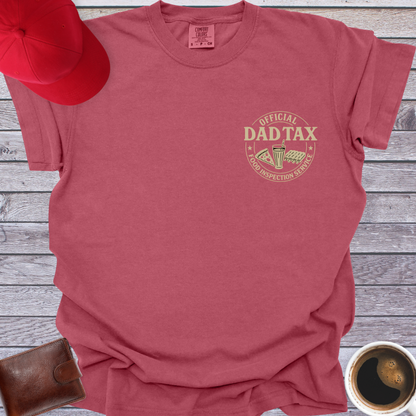 Official Dad Tax T-shirt