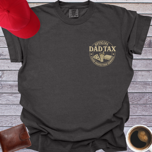 Official Dad Tax T-shirt