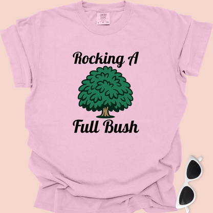Rocking a Full Bush