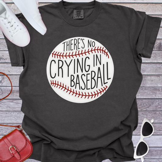There's No Crying in Baseball