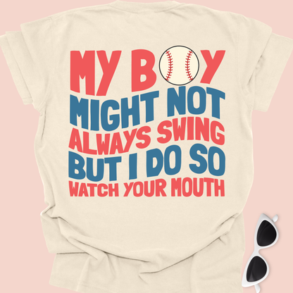 Watch Your Mouth Baseball Mama