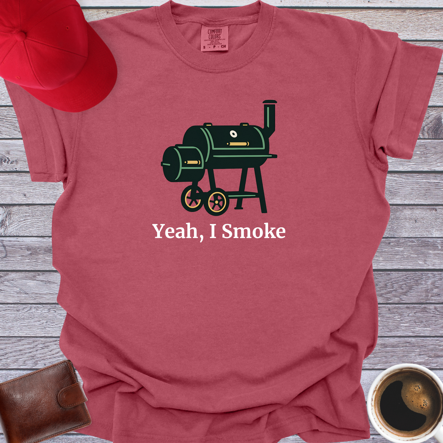 Yeah, I Smoke T-Shirt